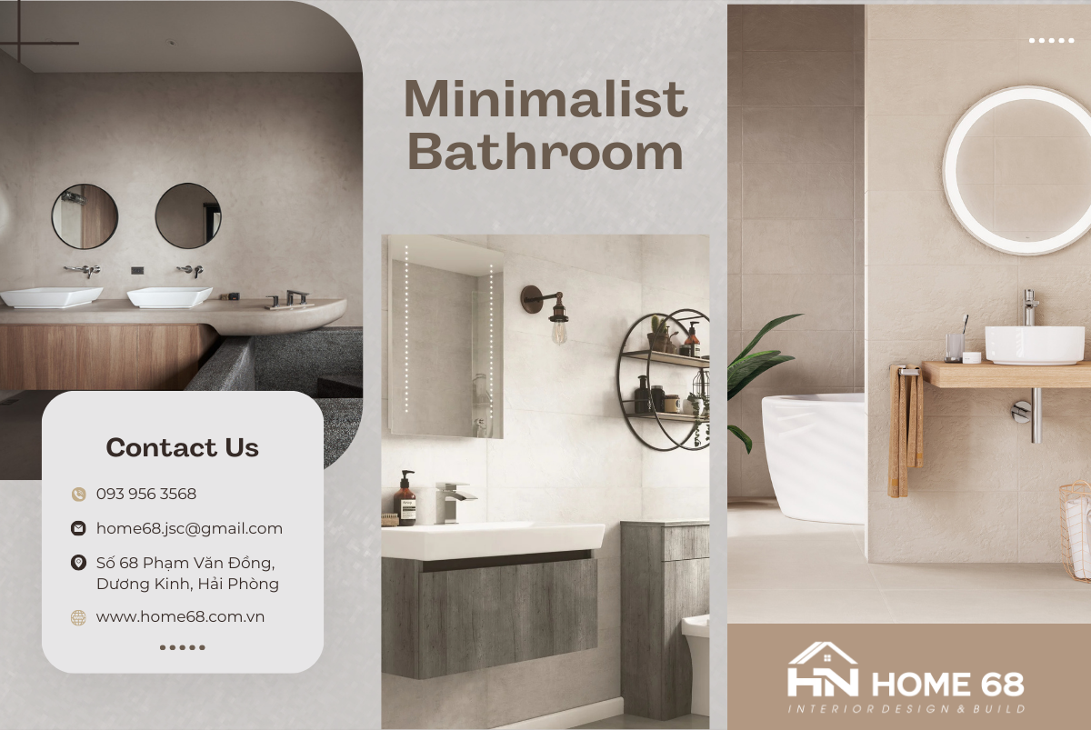 Home68 chuyên thiết kế phòng tắm phong cách Minimalist